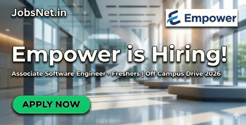 Empower Off Campus Drive 2026 - Hiring Associate Software Engineer ...