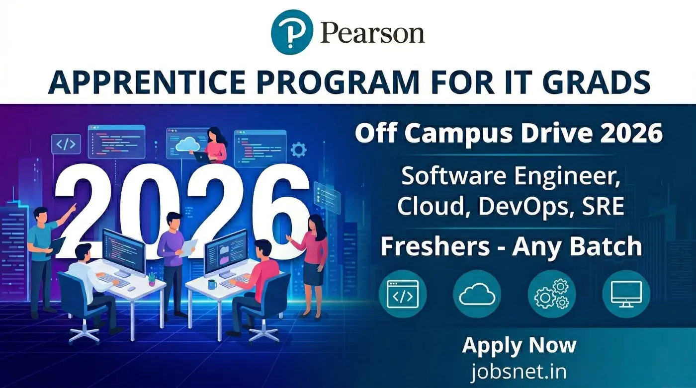 Pearson Apprentice Program for IT Grads 2026: Software Engineer, Cloud, DevOps, SRE roles for Freshers. Apply jobsnet.in.